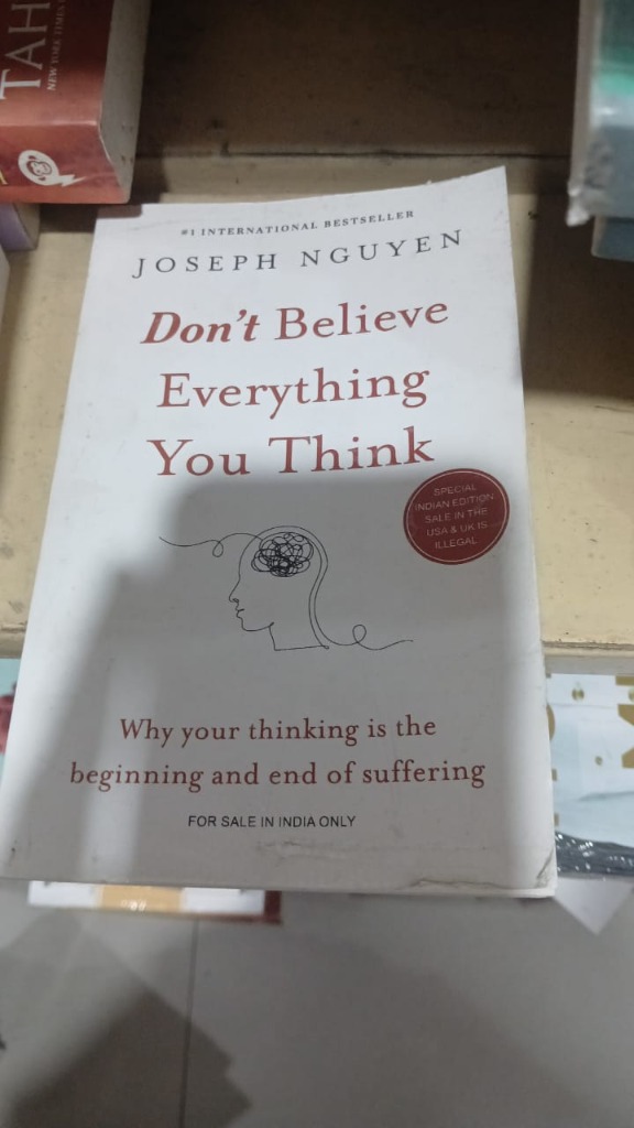 Don't Believe Everything You Think